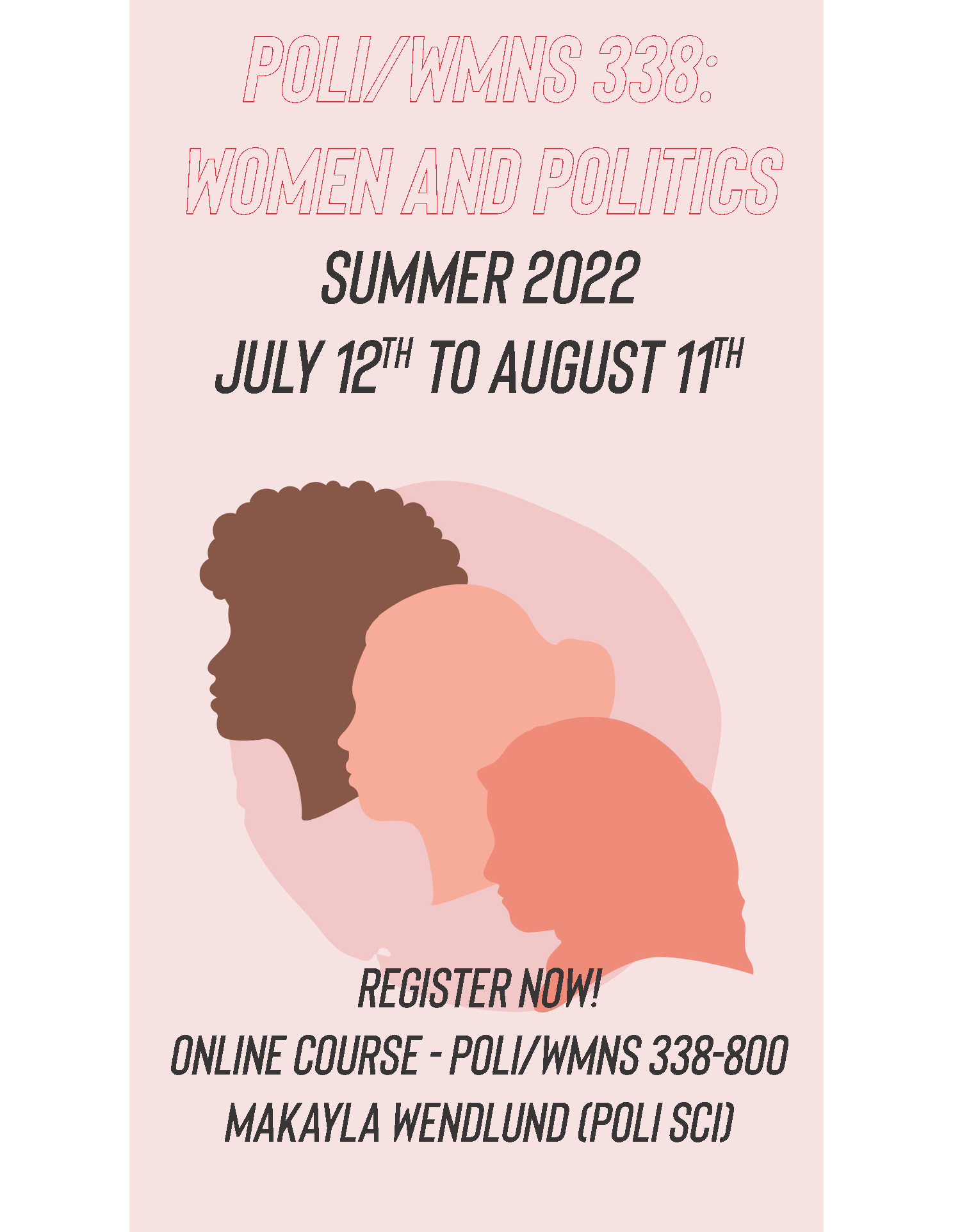 WMNS/POLI 338 "Women and Politics" For Summer 2022